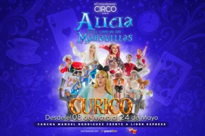 Alicia en el Circo de las Maravillas con El Extraordinario Circo en Curico - Circo