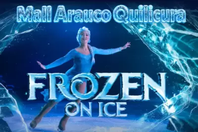 Frozen on Ice - Llega a Arauco Quilicura - Circo